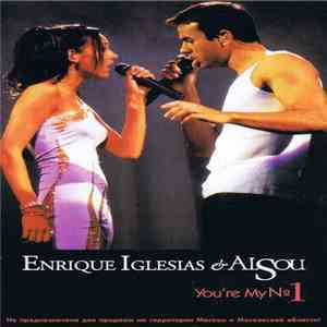 Enrique Iglesias & Alsou - You're My №1