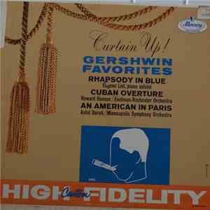 Eugene List, Howard Hanson - Curtain Up! George Gershwin Favorites