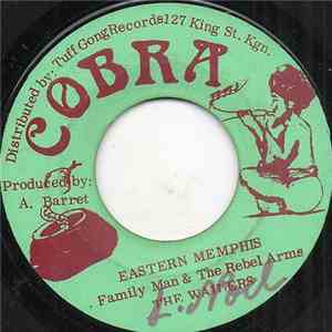 Family Man & The Rebel Arms, The Wailers - Eastern Memphis / Rebel Am I (Ve ...
