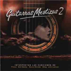 Guitarras Mestizas - Guitarras Mestizas 2