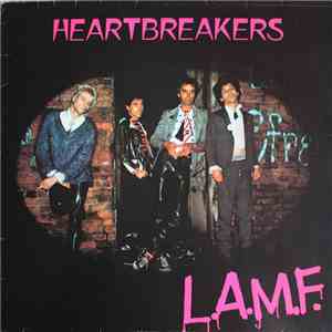 Heartbreakers - L.A.M.F.