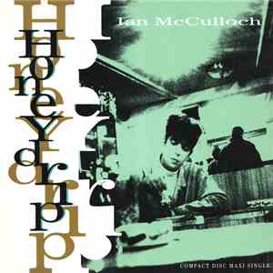 Ian McCulloch - Honeydrip