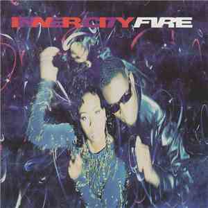 Inner City - Fire
