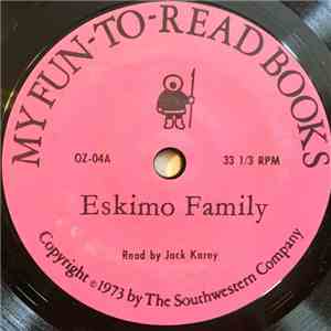 Jack Karey, Mona Abboud - Eskimo Family / Pablo, Boy Of Mexico