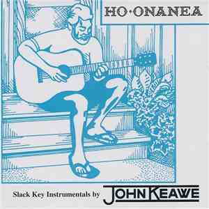 John Keawe - Ho'onanea