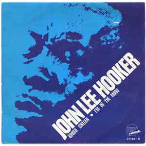 John Lee Hooker - Boogie Chillen / I'm In The Mood