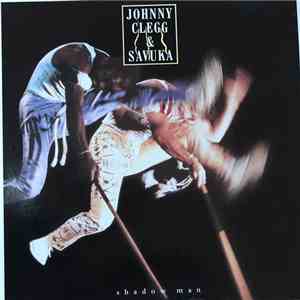 Johnny Clegg & Savuka - Shadow Man