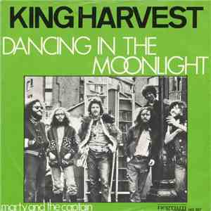 King Harvest - Dancing In The Moonlight