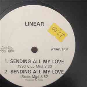 Linear - Sending All My Love