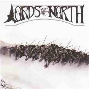 Lords Of The North - Lords Of The North