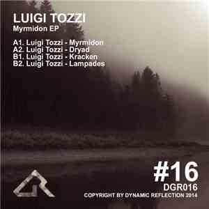 Luigi Tozzi - Myrmidon EP