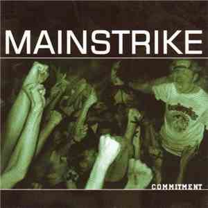 Mainstrike - Commitment