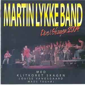 Martin Lykke Band - Live I Skagen 2004