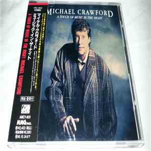 Michael Crawford - A Touch Of Music In The Night