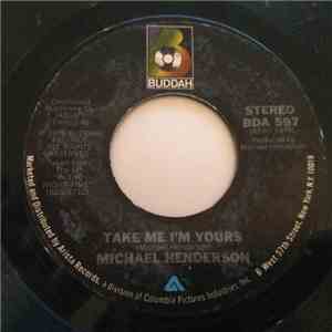 Michael Henderson - Take Me I'm Yours / Let Me Love You