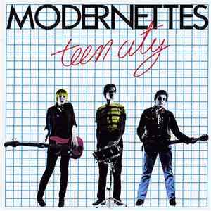 Modernettes - Teen City