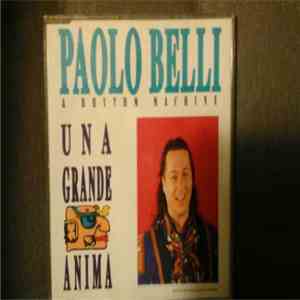 Paolo Belli & Rhythm Machine - Una Grande Anima