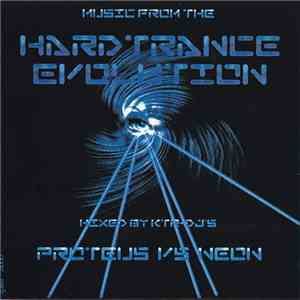 Proteus Vs Neon - Music From The Hardtrance Evolution
