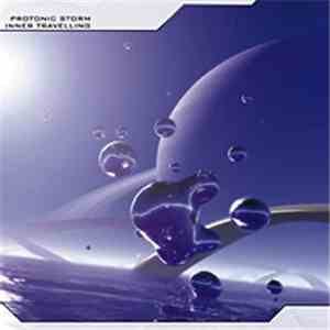 Protonic Storm - Inner Travelling