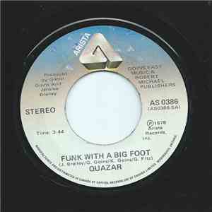 Quazar  - Funk With A Big Foot / Starlight Circus
