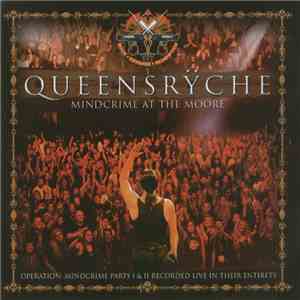 Queensrÿche - Mindcrime At The Moore