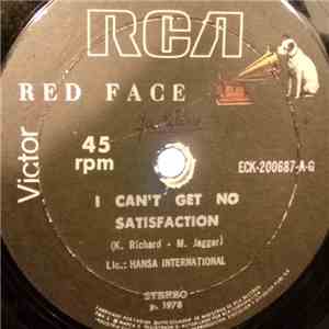 Red Face - I Can't Get No Satisfaction