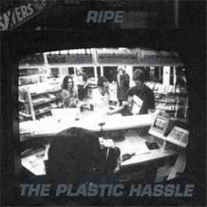 Ripe  - The Plastic Hassle