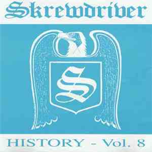 Skrewdriver - History - Vol. 8