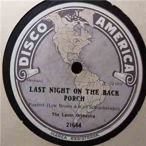 The Lanin Orchestra - Last Night On The Back Porch