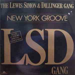The Lewis Simon & Dillinger Gang - New York Groove