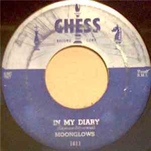 The Moonglows - In My Diary / Lover, Love Me