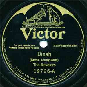 The Revelers - Dinah / Oh, Miss Hannah