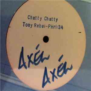 Tony Rebel - Chatty Chatty