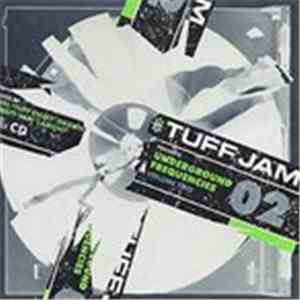 Tuff Jam - Underground Frequencies Volume 2