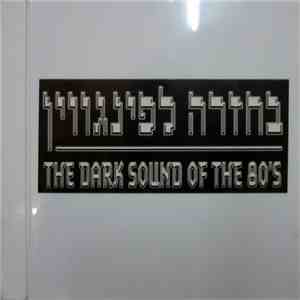 Various - Back To The Penguin - The Dark Sound Of The 80's