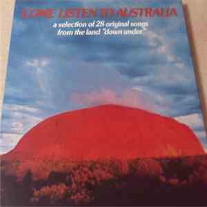 Various - Come Listen To Australia, A Selection Of 28 Original Songs From T ...