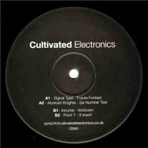 Various - Cultivated Electronics EP 001