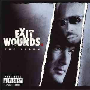 Various - Exit Wounds. The Album