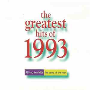 Various - The Greatest Hits Of 1993