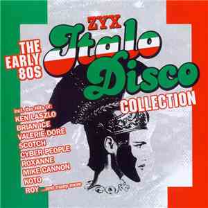 Various - ZYX Italo Disco Collection - The Early 80s