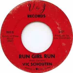 Vic Schouten - Run Girl Run