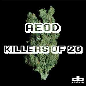 AEOD - Killers Of 20
