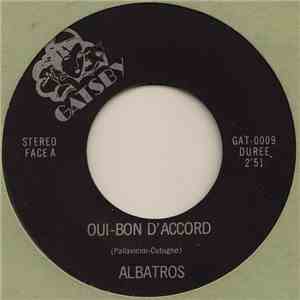 Albatros - Oui-Bon D'Accord / Stop-Stop Violence