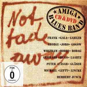 Amiga Blues Band - Not Fade Away