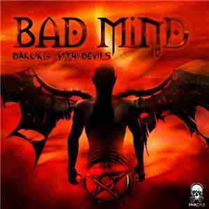 Bad Mind  - Dancing With Devils
