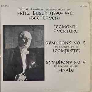 Beethoven, Fritz Busch - Hystoric Broadcast Performances By Fritz Busch - 