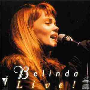 Belinda - Live!