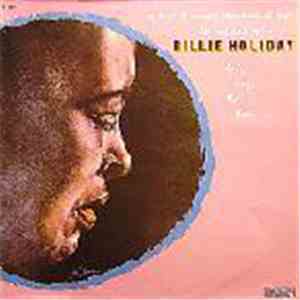 Billie Holiday - The One And Only Lady Sings The Blues