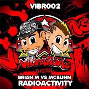 Brian M vs McBunn - Radioactivity