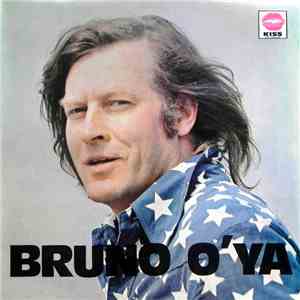Bruno O'Ya - Я Иду, Иду, Иду...